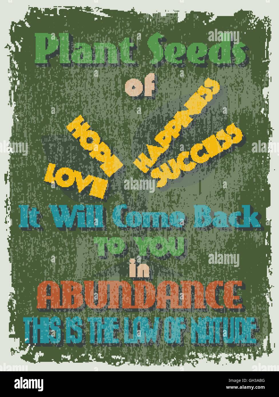 Retro Vintage Poster Citation De Motivation Planter Des Graines De Bonheur Succes Espere Que L Amour Il Reviendra A Vous En Abondance Ce Image Vectorielle Stock Alamy
