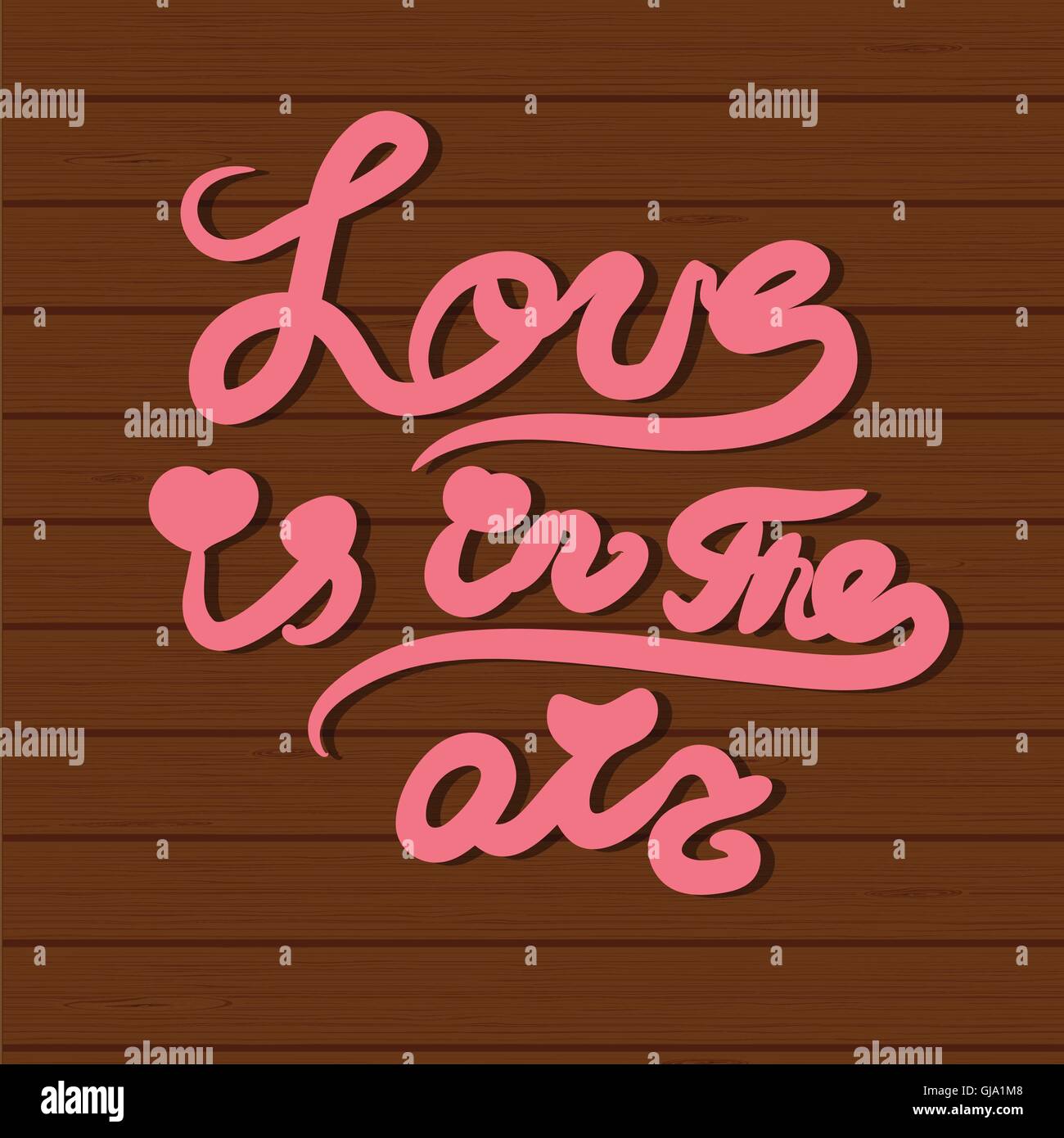 Carte vectorielle avec texte lettrage à la main tout ce qu'il vous faut, c'est l'amour. Illustration de Vecteur