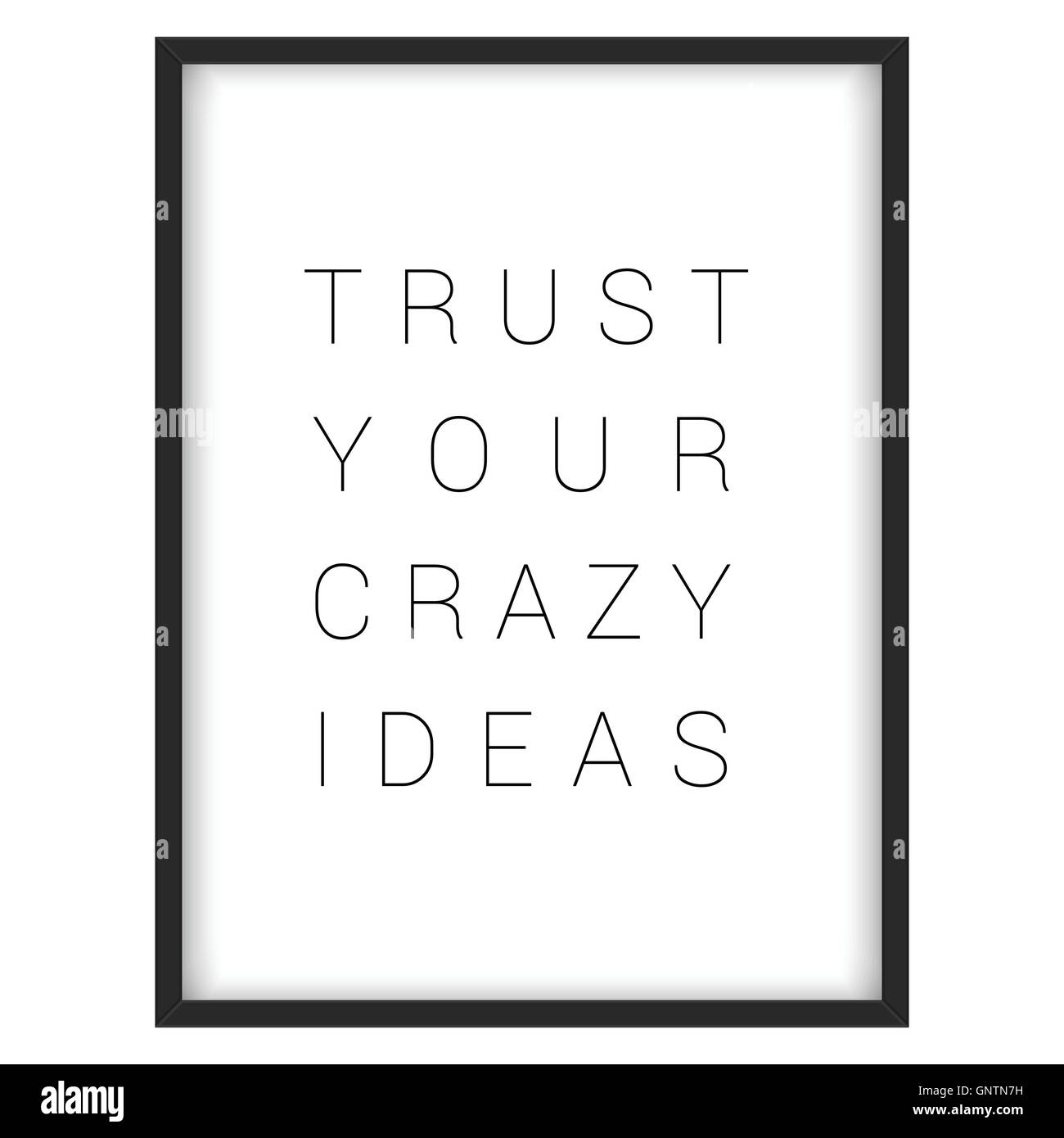 Citation inspirante.'Faites confiance à vos idées folles" Illustration de Vecteur