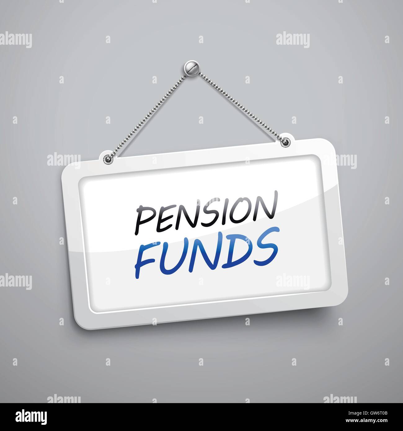Les fonds de pension hanging sign, 3D illustration isolé sur mur gris Illustration de Vecteur