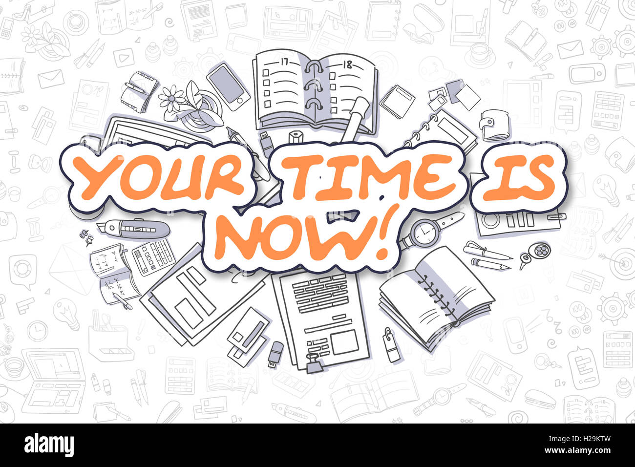 Votre temps est maintenant - Doodle Un texte orange. Concept d'entreprise. Banque D'Images