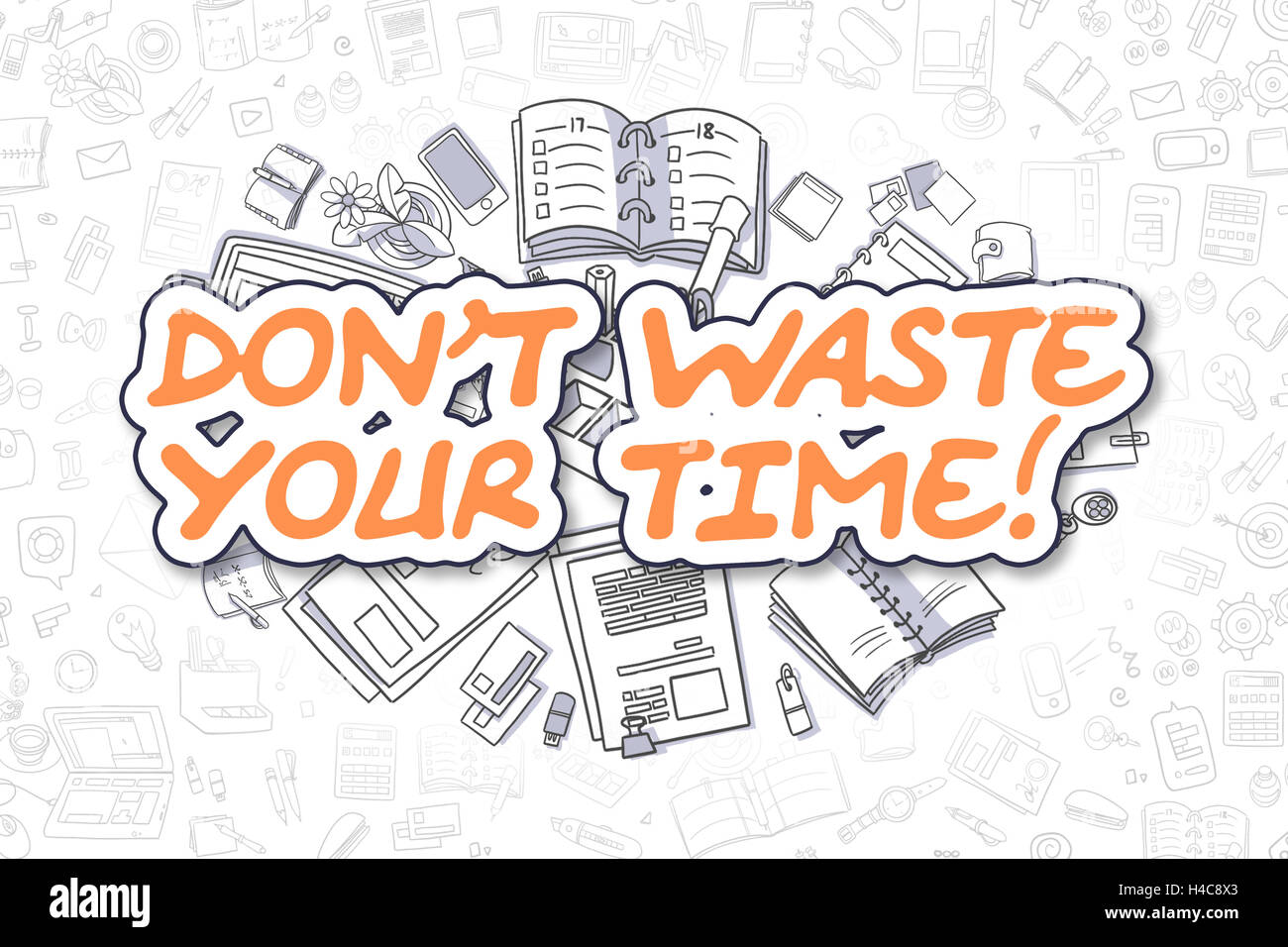 Ne gaspillez pas votre temps - Doodle mot Orange. Concept d'entreprise. Banque D'Images