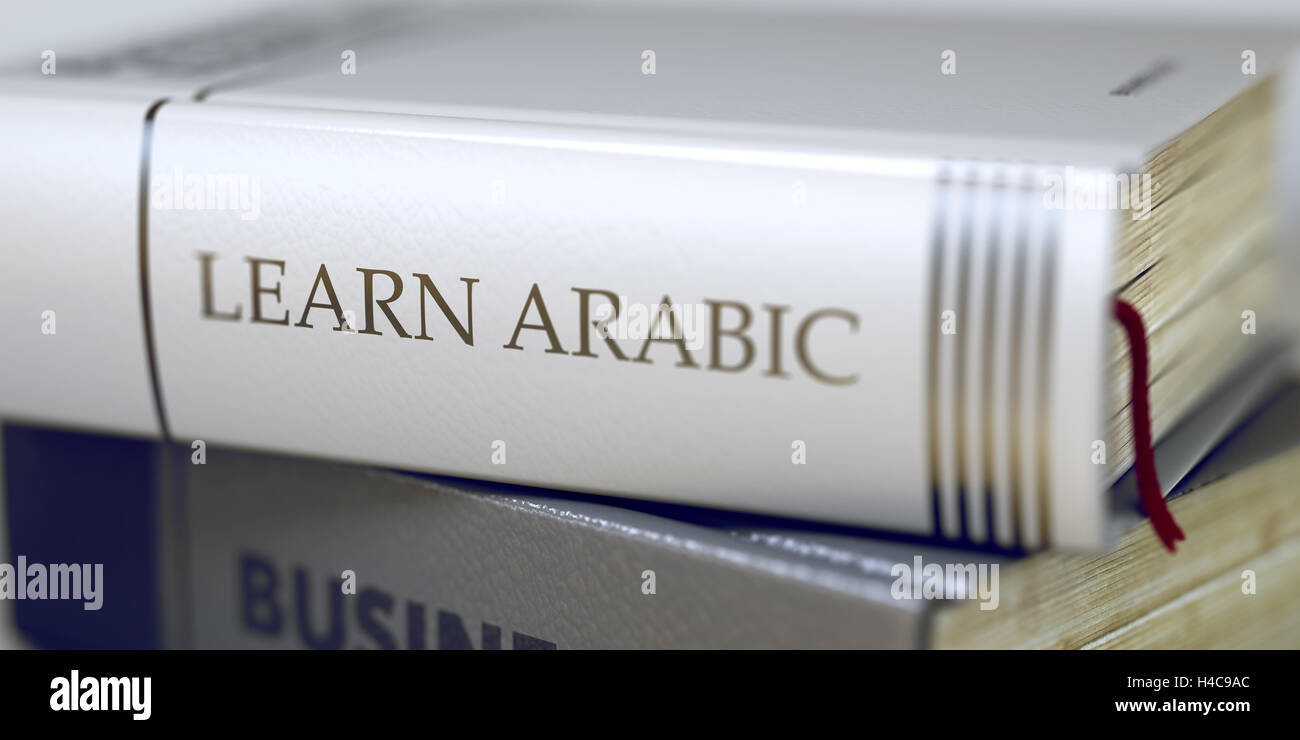 Apprendre l'Arabe notion sur le titre du livre. 3D. Banque D'Images