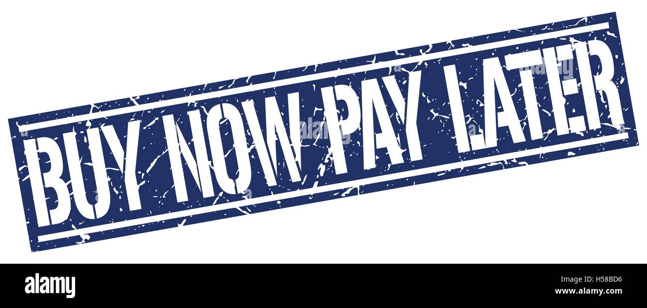 Achetez maintenant, payez plus tard square grunge stamp Illustration de Vecteur