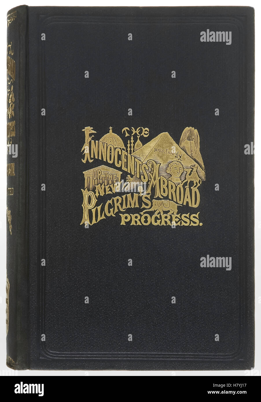 La protection avant de 1899 édition du roman "Les innocents à l'étranger ou les nouveaux progrès des pèlerins" par Mark Twain (1835-1910). Banque D'Images