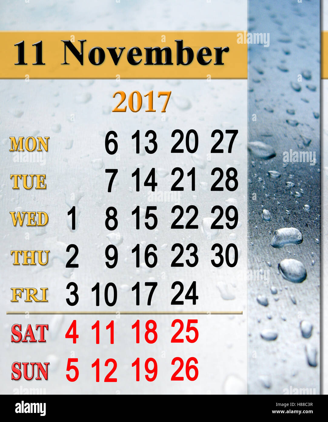 Calendrier de novembre 2017 avec des gouttes de pluie sur la surface du verre Banque D'Images