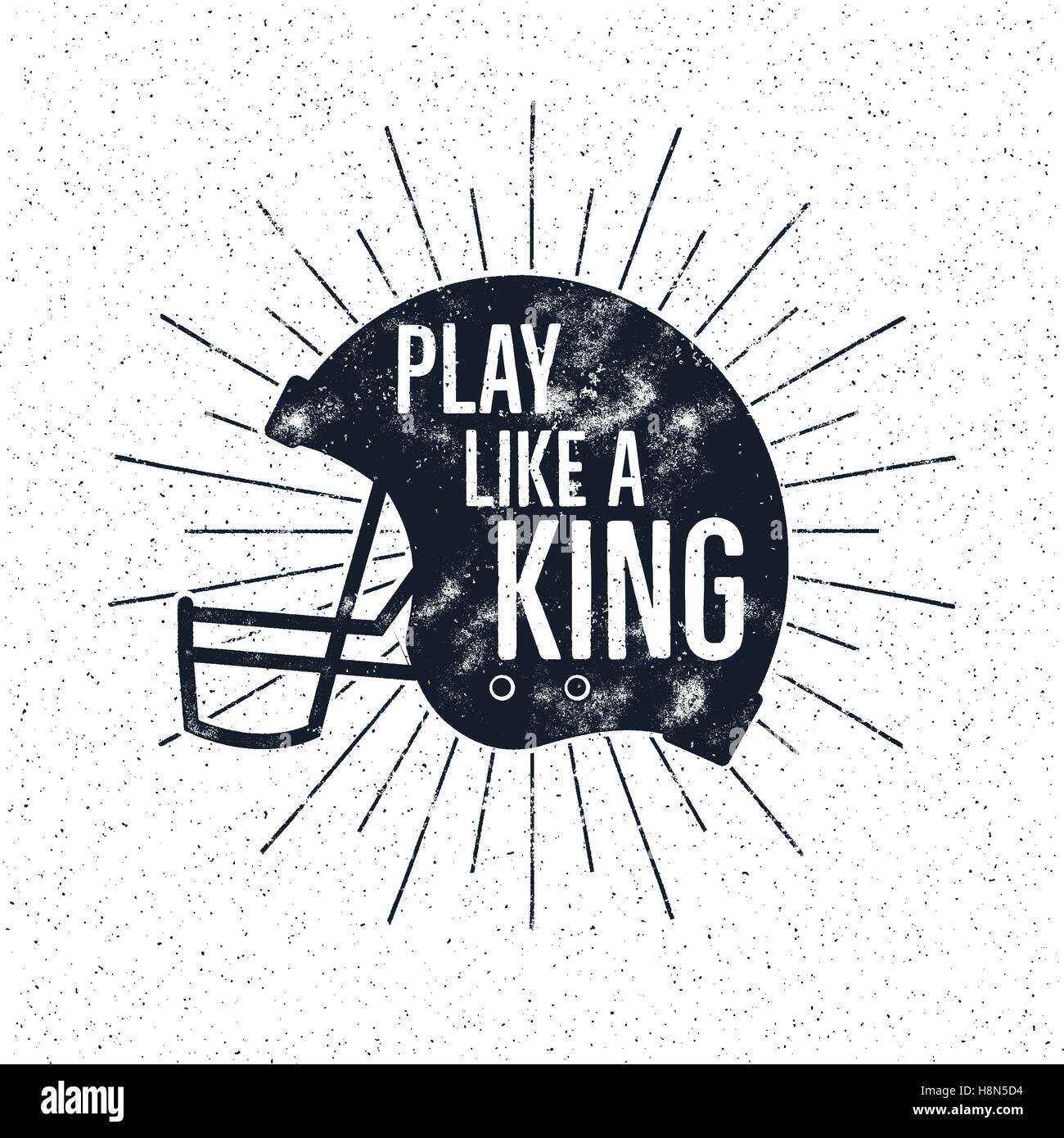 Football américain casque rétro avec étiquette inspirational quote text - jouez comme un roi. Typographie vintage design, effets grunge et le soleil éclate. Tee conçoit, impression sur t-shirt ou projets web Illustration de Vecteur