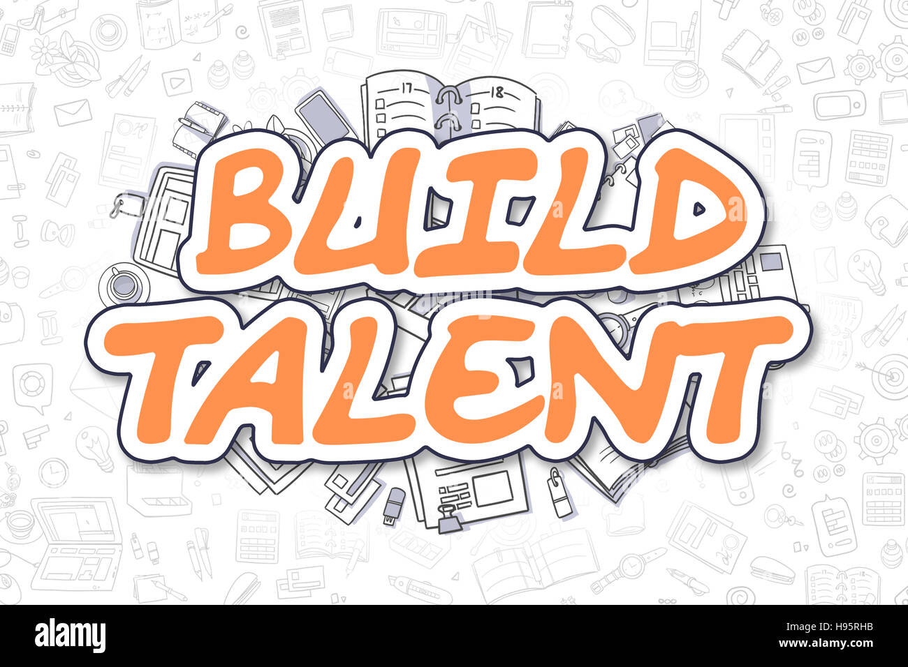 Construire Talent - Doodle mot Orange. Concept d'entreprise. Banque D'Images