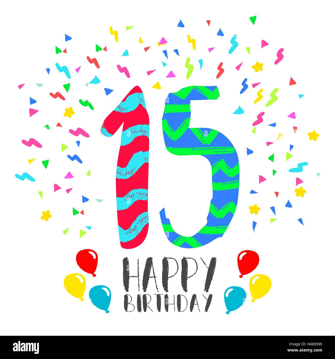 Joyeux Anniversaire Numero 15 Carte De Souhaits Pour Quinze Ans Dans Fun Art Style Avec Partie De Confettis Invitation D Anniversaire De Felicitations Ou De Celebrations Image Vectorielle Stock Alamy Joyeux Anniversaire Numero 15 Carte De Souhaits Pour Quinze Ans Dans Fun Art Style Avec Partie De Confettis Invitation D Anniversaire De Felicitations Ou De Celebrations Image Vectorielle Stock Alamy