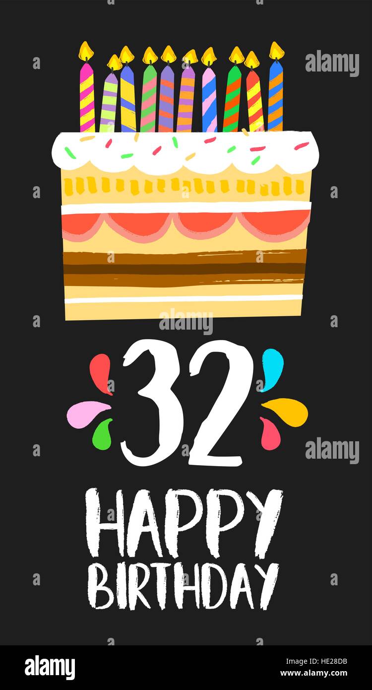 Joyeux Anniversaire Numero 32 Carte De Souhaits Pour Trente Deux Ans Dans Fun Art Style Avec Gateau Et Bougies Invitation Anniversaire Felicitations Image Vectorielle Stock Alamy Joyeux Anniversaire Numero 32 Carte De Souhaits Pour Trente Deux Ans Dans Fun Art Style Avec Gateau Et Bougies Invitation Anniversaire Felicitations Image Vectorielle Stock Alamy