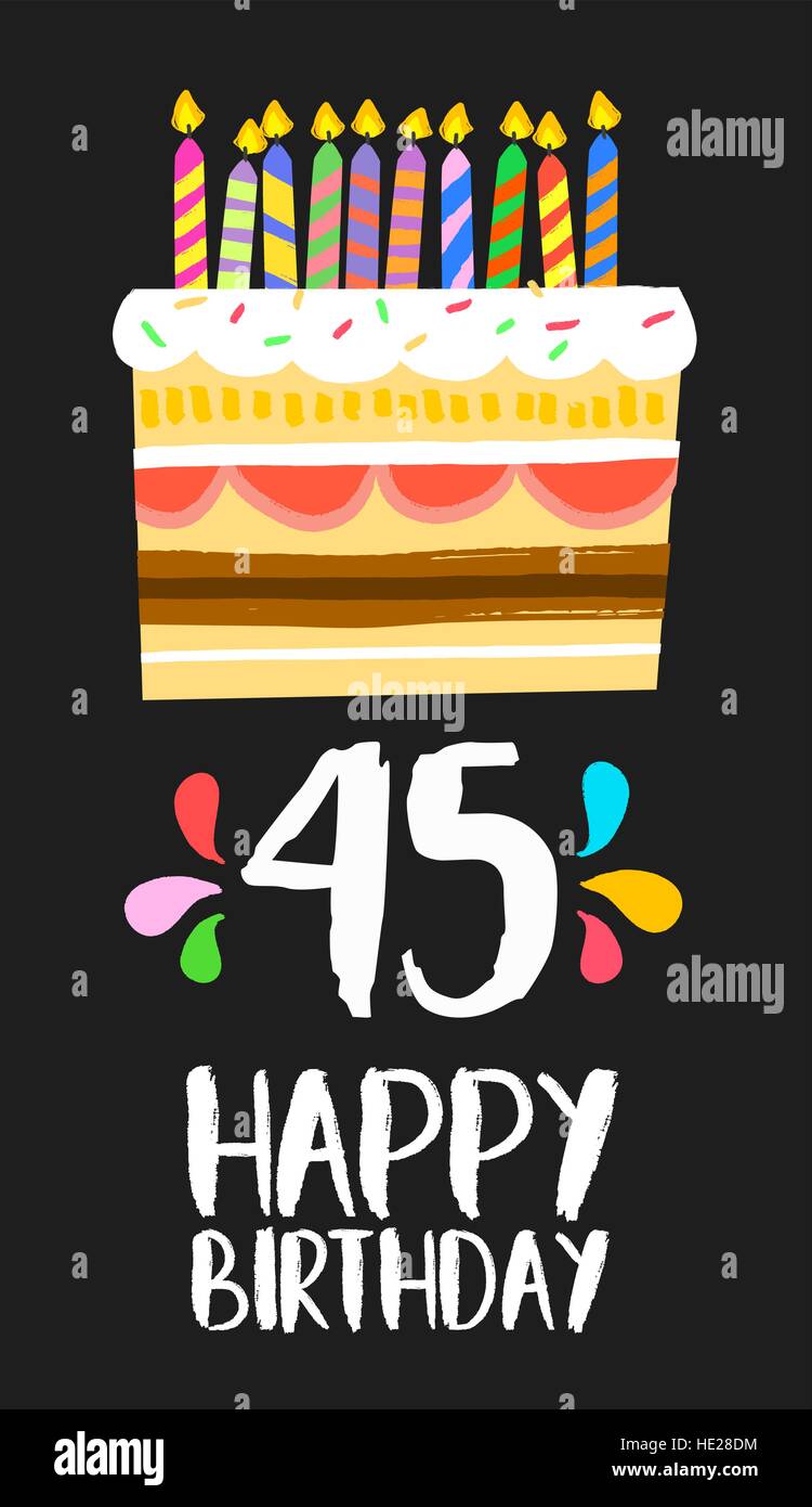 Joyeux Anniversaire Numero 45 Carte De Souhaits Pour Quarante Cinq Ans Dans Fun Art Style Avec Gateau Et Bougies Invitation Anniversaire Felicitations Image Vectorielle Stock Alamy Joyeux Anniversaire Numero 45 Carte De Souhaits Pour Quarante Cinq Ans Dans Fun Art Style Avec Gateau Et Bougies Invitation Anniversaire Felicitations Image Vectorielle Stock Alamy