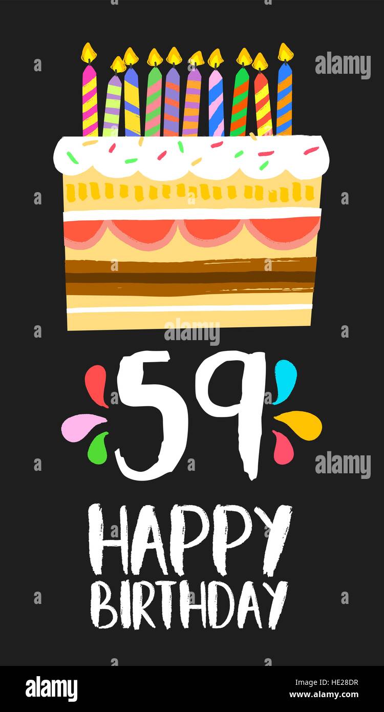 Joyeux Anniversaire Numero 59 Carte De Vœux Cinquante Neuf Ans De Fun Art Style Avec Gateau Et Bougies Invitation Anniversaire Felicitations Image Vectorielle Stock Alamy Joyeux Anniversaire Numero 59 Carte De Vœux Cinquante Neuf Ans De Fun Art Style Avec Gateau Et Bougies Invitation Anniversaire Felicitations Image Vectorielle Stock Alamy