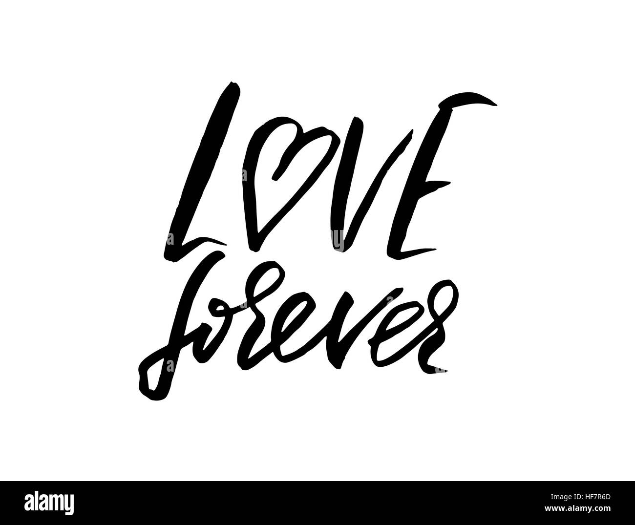 Mots dessinés à la main, pour toujours l'amour. Design lettrage pour les affiches, t-shirts, cartes, invitations, autocollants, bannières, publicité. Vecteur. Illustration de Vecteur