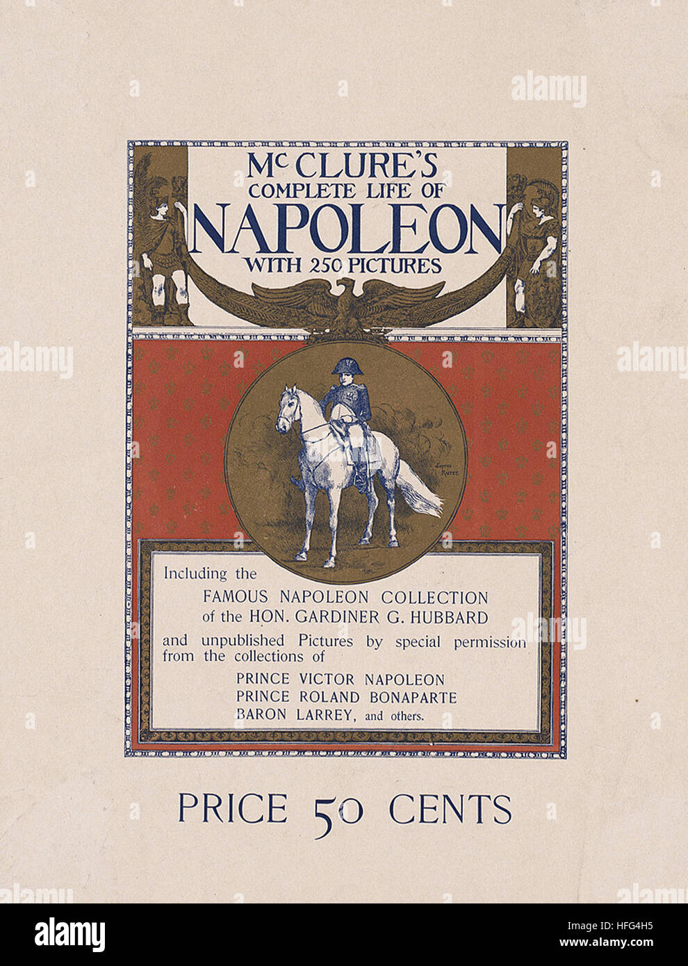 McClure's complete vie de Napoléon avec 250 photos Banque D'Images