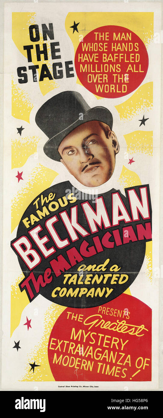 Affiche de cirque - le célèbre magicien et le Beckman talentueux une société présente le plus grand mystère extravaganza des temps modernes !   Sur la scène, l'homme dont les mains ont dérouté des millions dans le monde entier Banque D'Images
