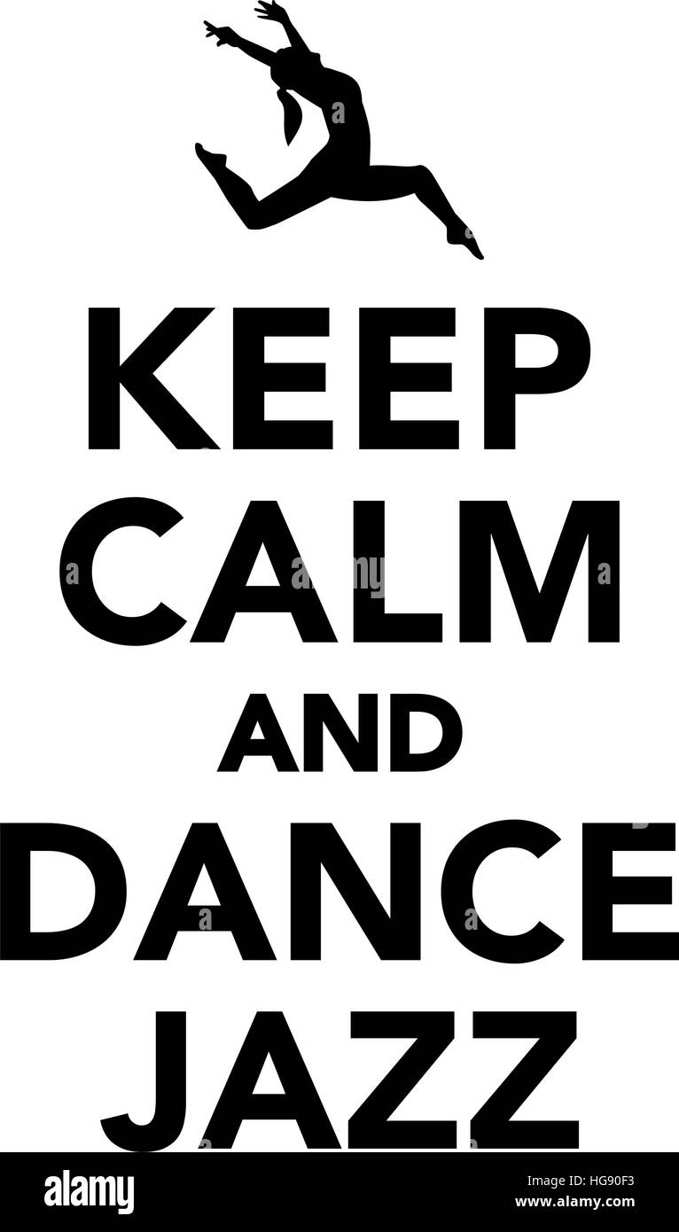 Restez calme et dance jazz Illustration de Vecteur