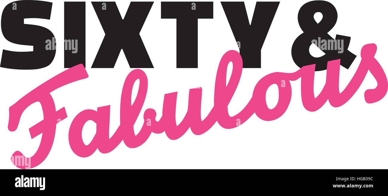 60e anniversaire - soixante et fabuleux Illustration de Vecteur
