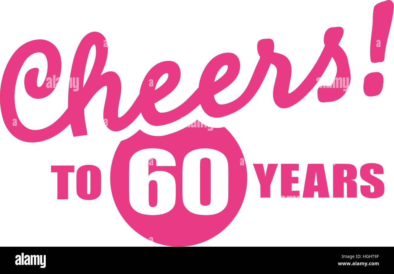 Acclamations à 60 ans - 60ème anniversaire Banque D'Images