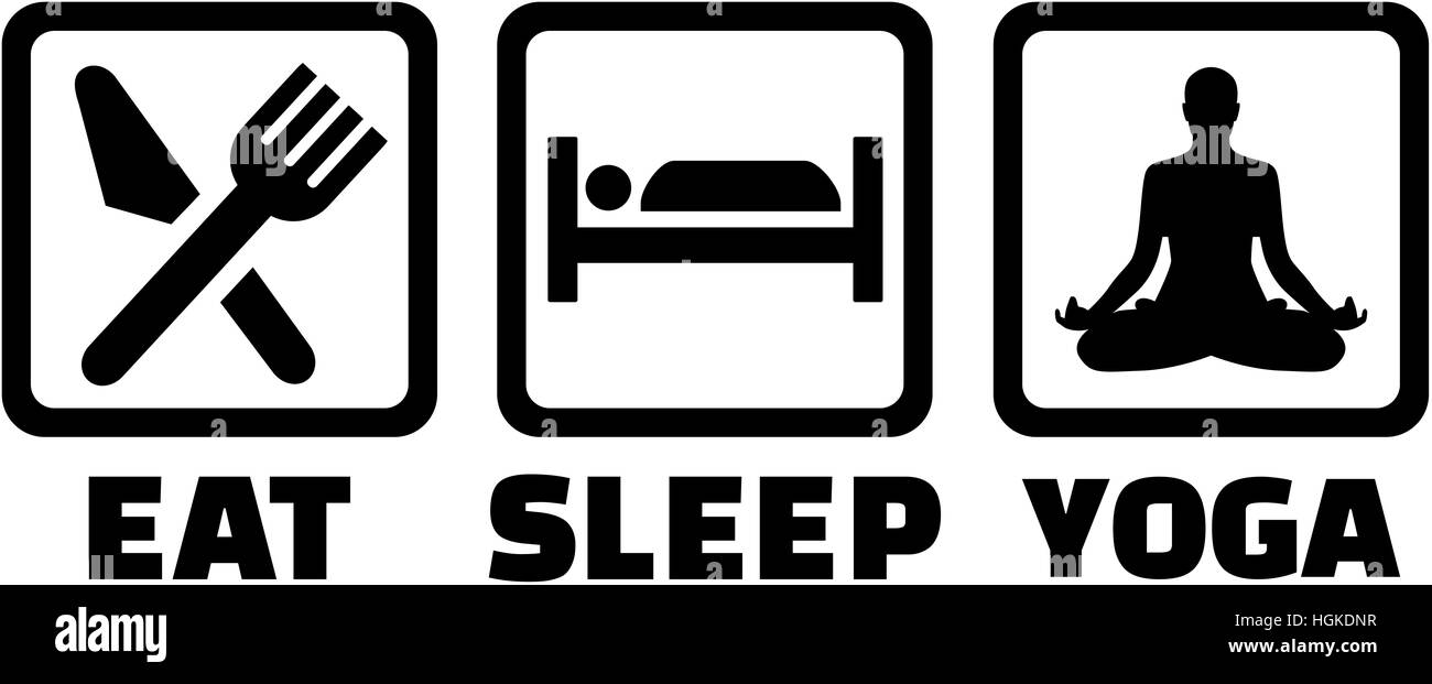 Manger, dormir et faire du yoga Banque D'Images