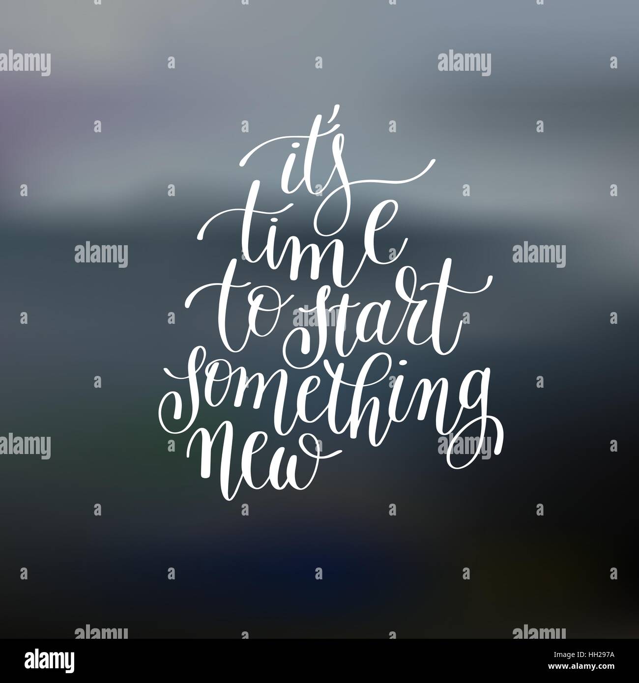 Il est temps de commencer quelque chose de nouveau positif lettrage manuscrit Illustration de Vecteur