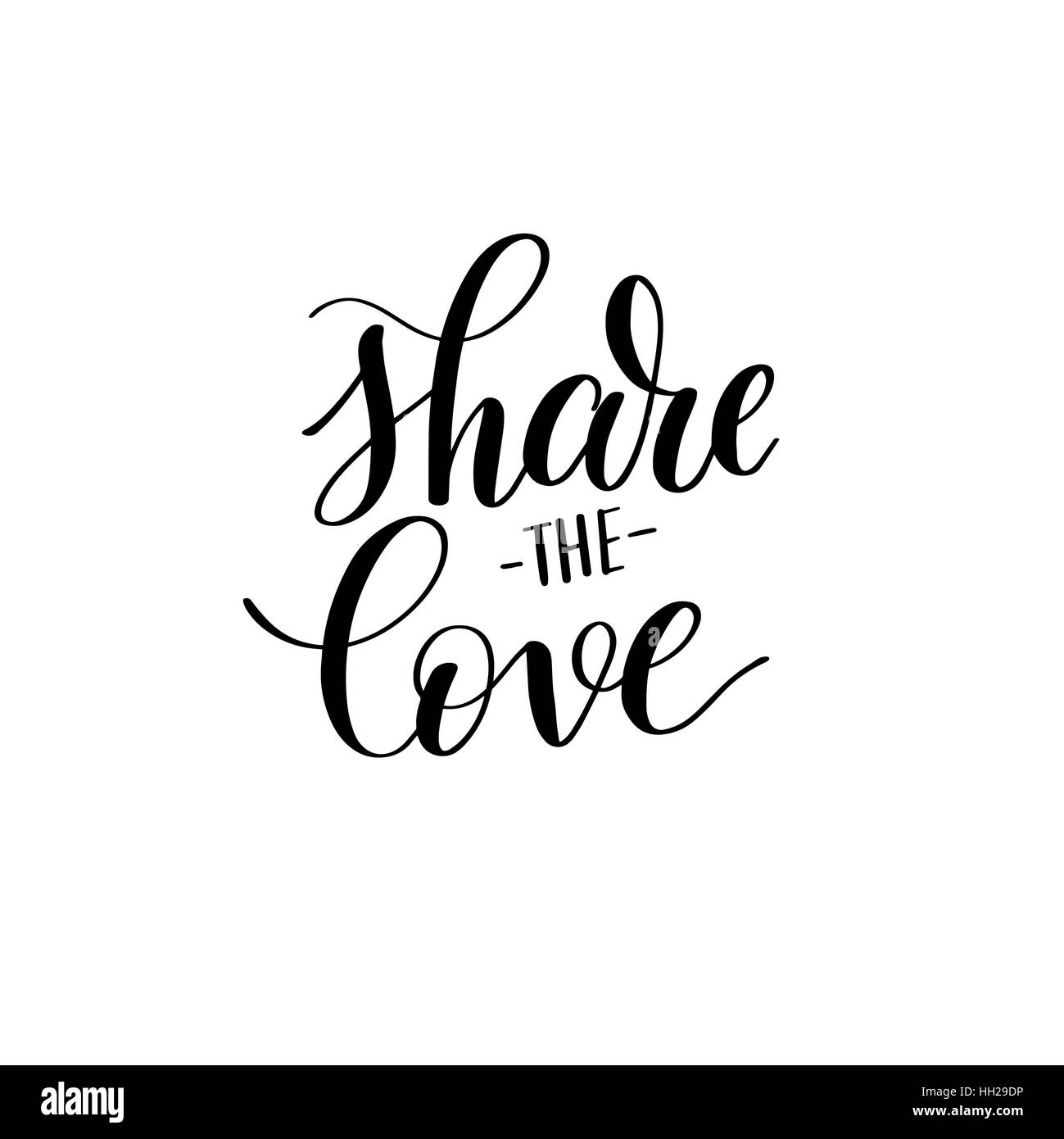 Partager l'amour à la main en noir et blanc sur l'amour de lettrage Illustration de Vecteur