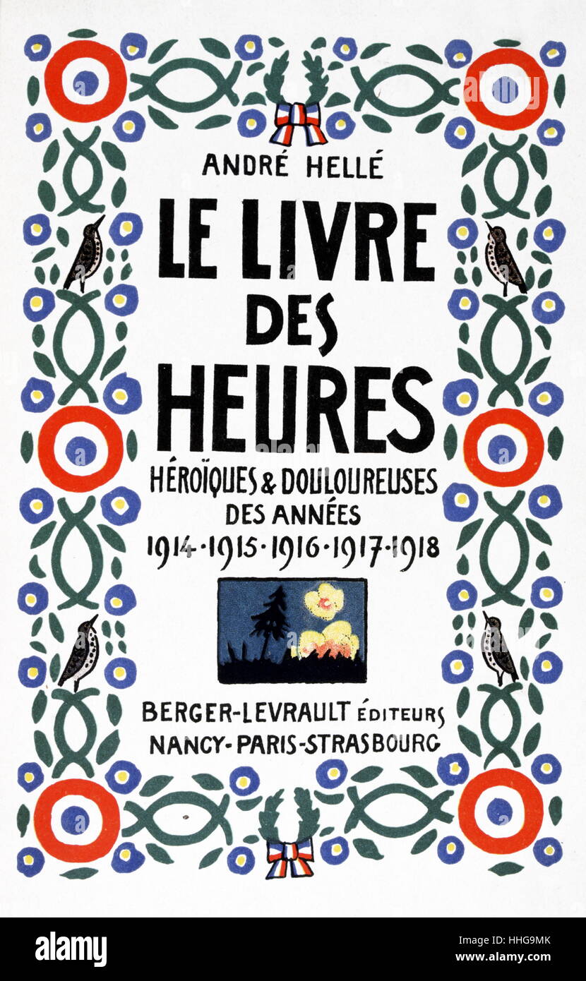 Page de titre d'un livre commémoratif français d'heures pour l'honneur des soldats de la première guerre mondiale. 1918 Banque D'Images