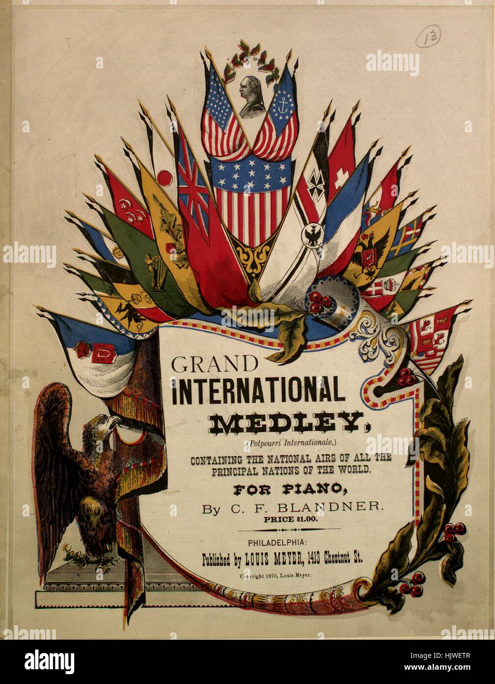 Sheet Music image de couverture de la chanson 'Grand International Medley ( pot-pourri Internationale) contenant les airs nationaux de toutes les  principales nations du monde", avec les notes de l'auteur original par  Blandner