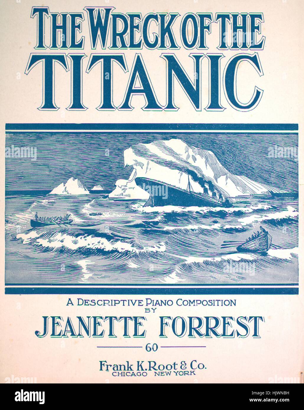 Sheet Music image de couverture de la chanson 'l'épave du Titanic Un Piano Descriptif Composition', avec une œuvre originale 'Lecture notes par Jeanette Forrest', United States, 1912. L'éditeur est répertorié comme 'Frank K. Racine et Co.', la forme de composition est 'sectional, avec un peu de texte (avec en-têtes descriptifs, p. ex. 'une vie sur l'océan vague,» 'la terrible vérité est réalisé')', l'instrumentation est 'piano et voix", la première ligne se lit 'Bonne nuit, puisse Dieu nous protéger", et l'illustration artiste est répertorié comme 'Aucun'. Banque D'Images