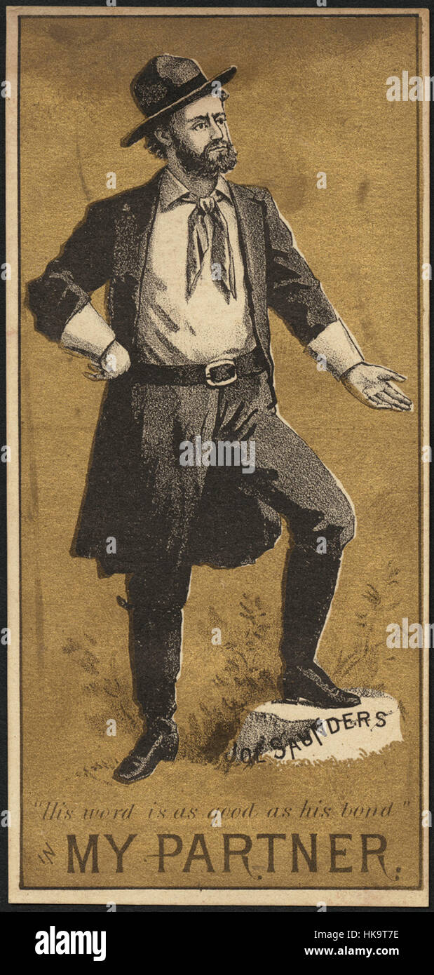 Joe Saunders "Sa parole est aussi bon que son bond' de ma partenaire. (Avant) Banque D'Images