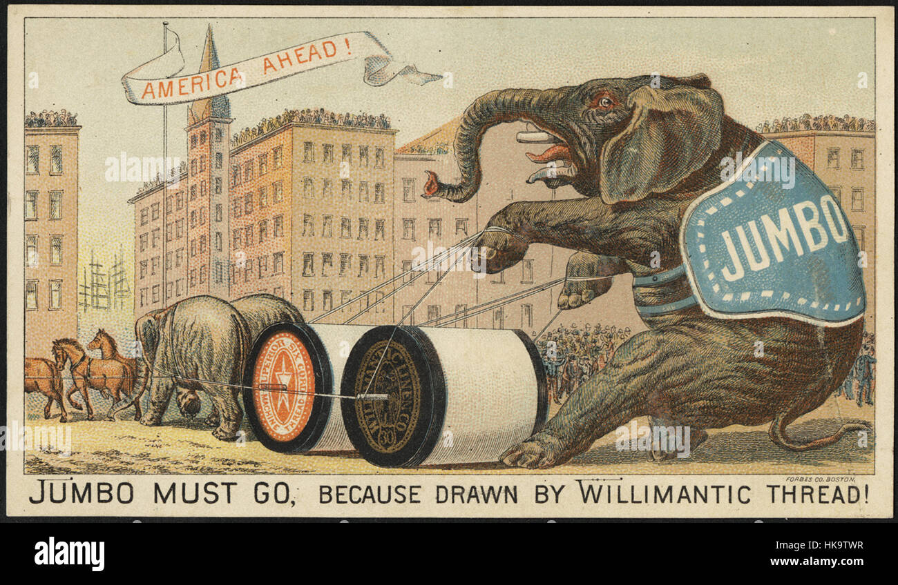 Il faut aller, parce qu'Jumbo dessiné par Willimantic thread ! Nord de l'avant ! Banque D'Images