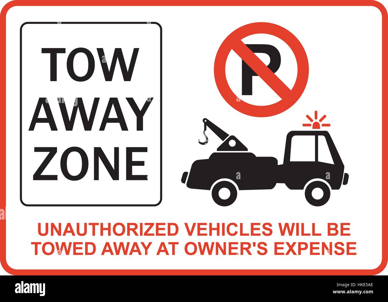 Les véhicules non autorisés sera remorqué au détriment des propriétaires. Zone-remorquage. Pas d'attente sur cette ligne jaune. Illustration de Vecteur