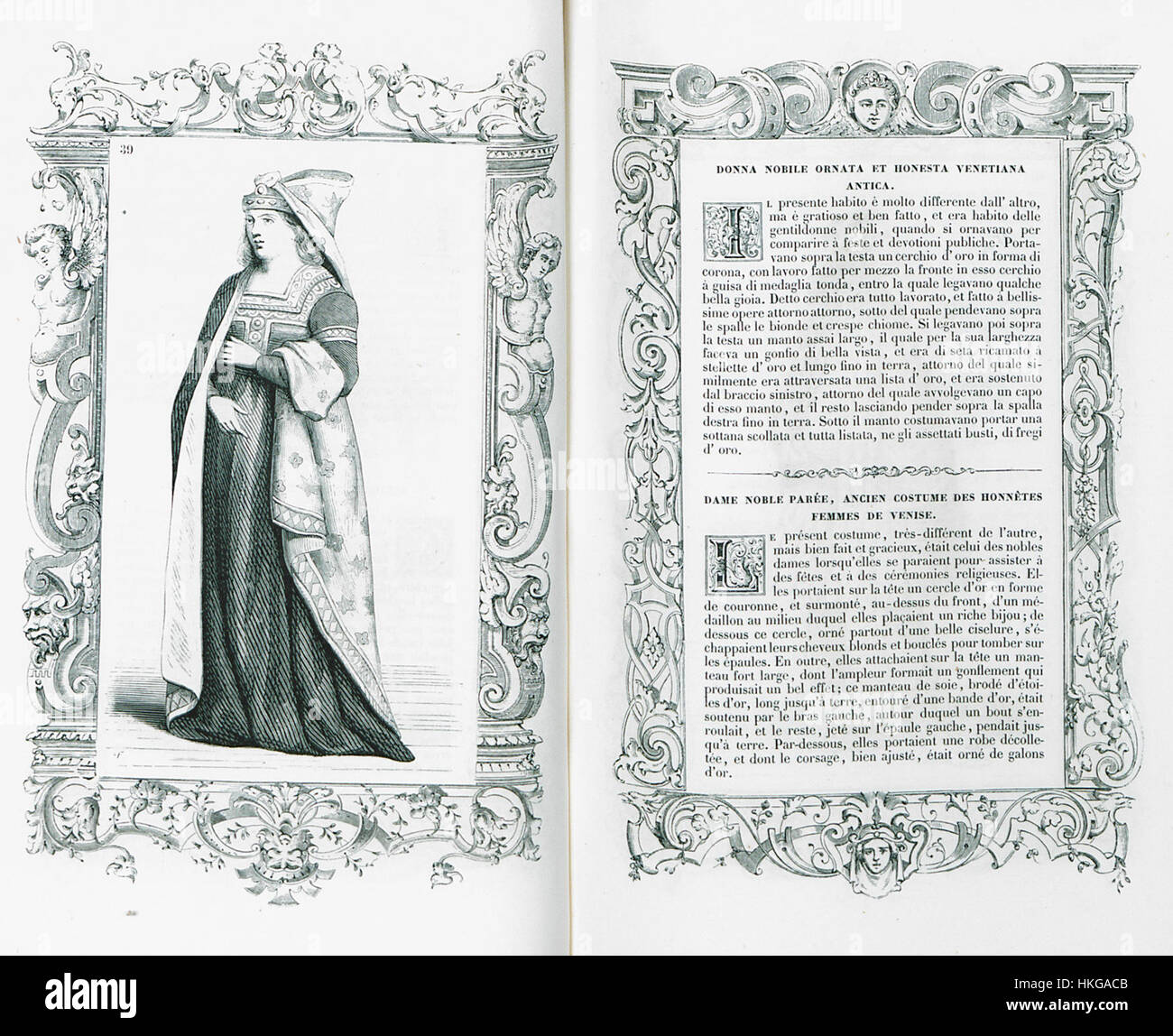 Cette peinture de 1860 de Vecellio Cesare, intitulée 'Donna Nobile Ornata et Honesta Venetiana Antica', représente une noble femme vénitienne en tenue traditionnelle. L'œuvre illustre le statut social élevé et l'importance culturelle des femmes vénitiennes pendant la Renaissance. Banque D'Images