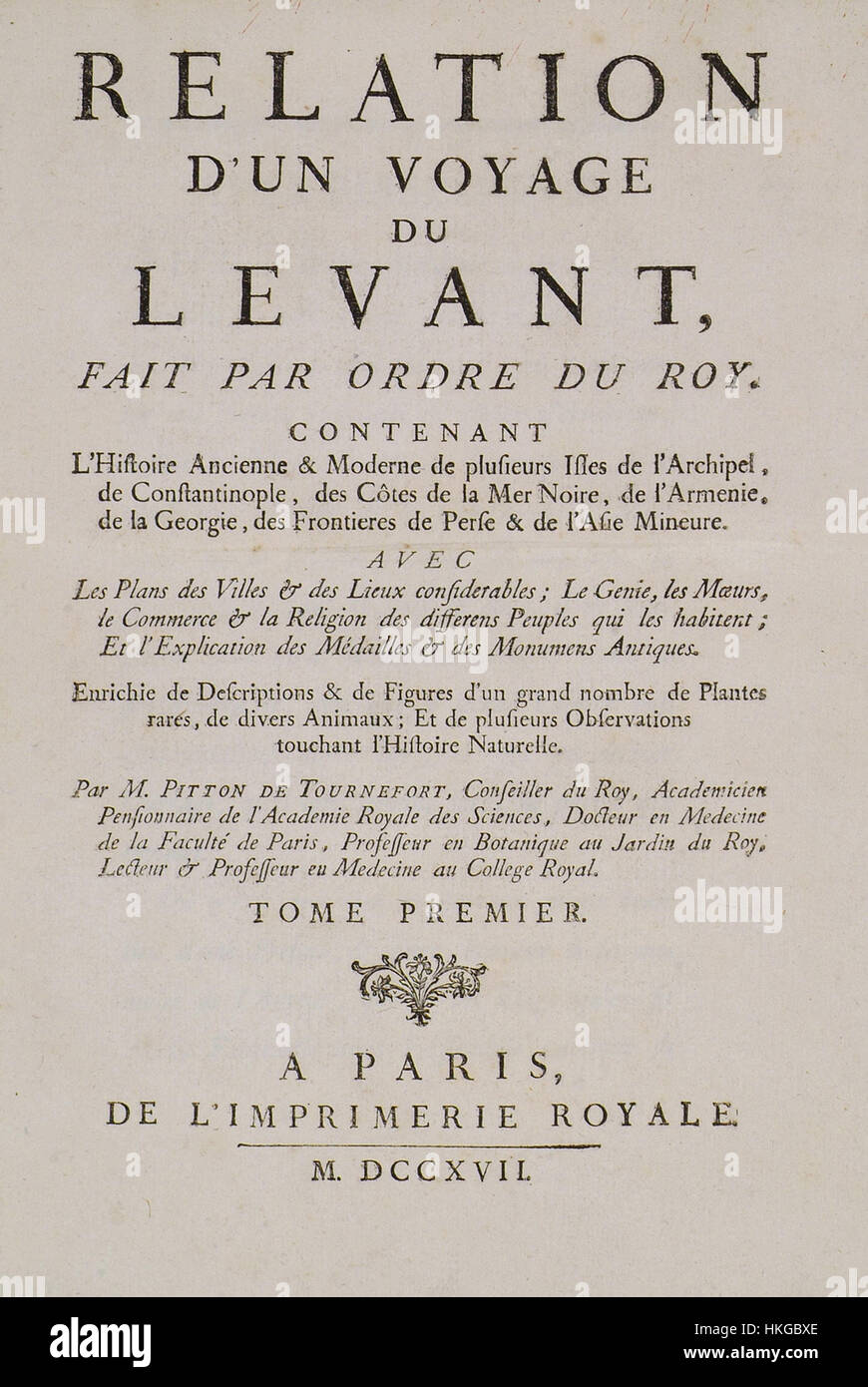 La page de titre de l’œuvre botanique de Joseph Pitton de Tournefort de 1717 souligne l’importance scientifique et artistique de ses contributions à la botanique. Tournefort a joué un rôle déterminant dans la classification des plantes et l'avancement des études botaniques européennes au début du XVIIIe siècle. Son travail demeure une référence incontournable pour la taxonomie végétale et l’histoire de l’illustration botanique. Banque D'Images
