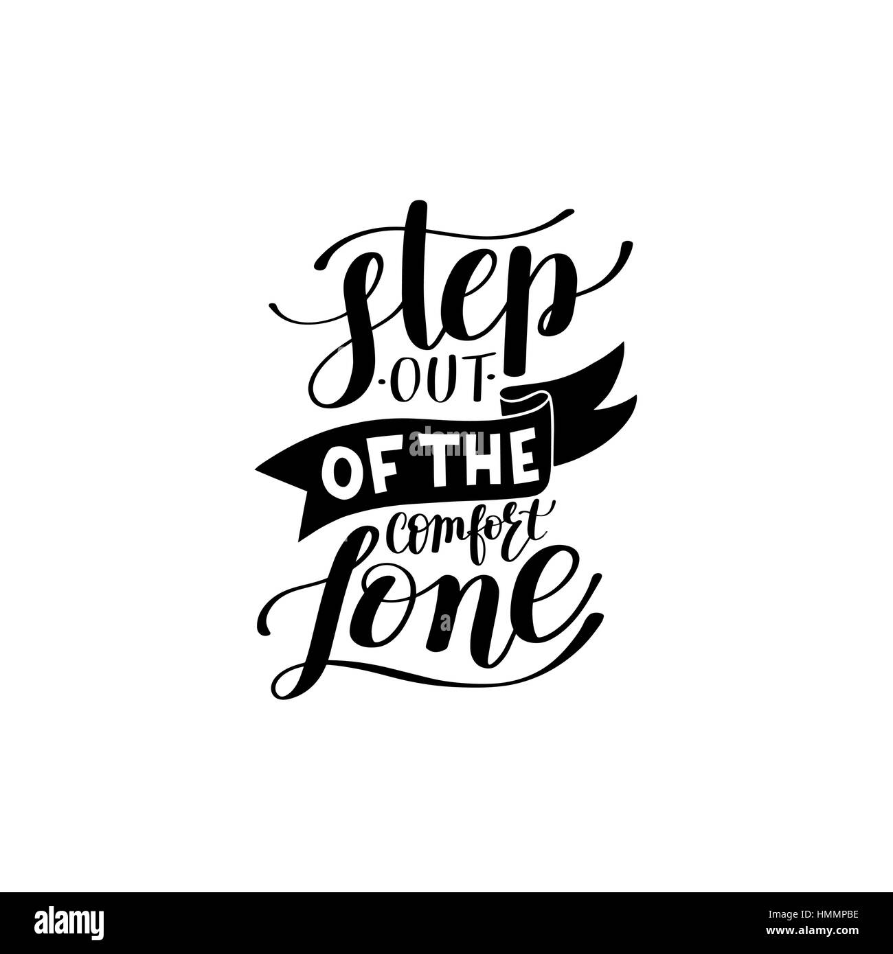 Sortez de la zone de confort part lettrage écrit la motivation positive citer, typographie ancienne, version wall art, calligraphie vector illustration Illustration de Vecteur