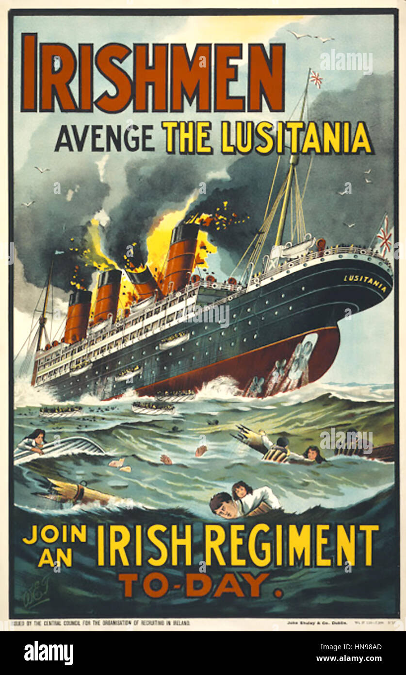 RMS LUSITANIA sur une affiche de recrutement du régiment irlandais 1915. Le navire a été torpillé par les U-20 le 7 mai 1915 au large de la côte du comté de Cork, Irlande. Banque D'Images