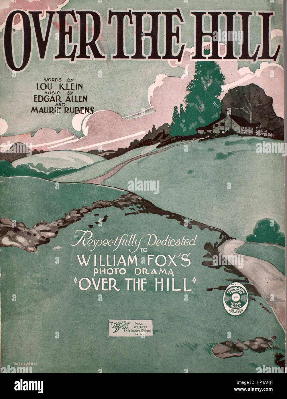 Sheet Music image de couverture de la chanson 'Over the Hill', avec l'auteur original "Lecture notes Mots par Lou Klein Musique par Edgar Allen et Maurie Rubens', United States, 1921. L'éditeur est répertorié comme 'Shapiro, Bernstein et Co., Cor. Broadway et 47th Street", la forme de la composition est "avec chœur trophique', l'instrumentation est 'piano et voix", la première ligne se lit : "papa O'Mine, chère Mère divine, ce monde est injuste', et l'illustration artiste est répertorié comme "Wohlman'. Banque D'Images