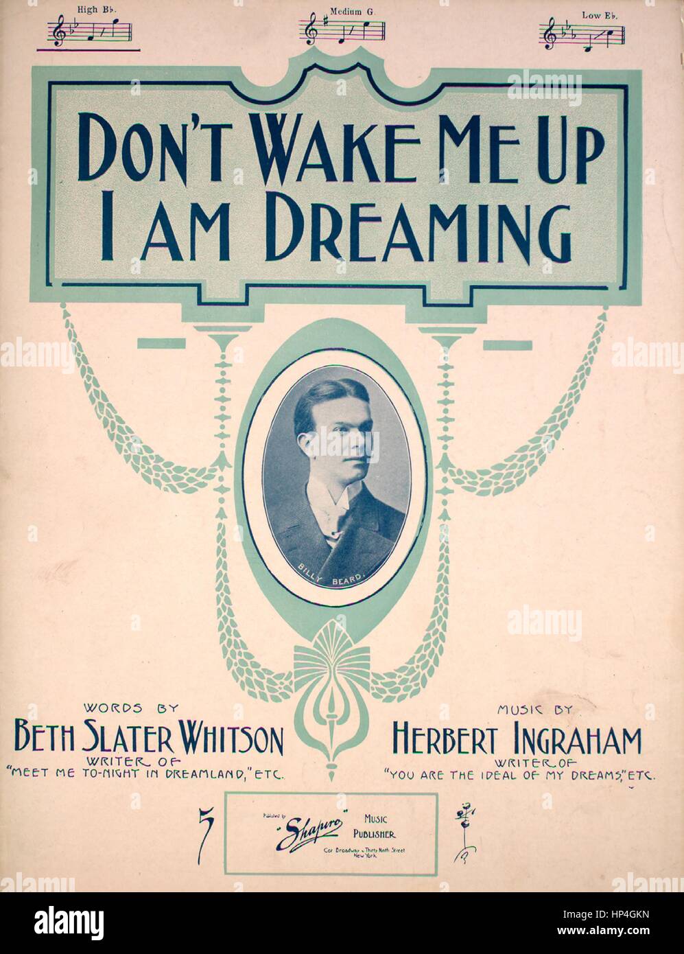 Sheet Music image de couverture de la chanson 'ne pas me réveiller, je rêve', avec l'auteur original "Lecture notes Mots par Beth Slater Whitson Music par Herbert Ingraham', United States, 1910. L'éditeur est répertorié comme 'Shapiro de l'édition musicale, Cor. Broadway et trente neuvième Street", la forme de la composition est "avec chœur trophique', l'instrumentation est 'piano et voix", la première ligne est la suivante : "Je m'écarte d'alésage, retour amour's sweet way', et l'illustration artiste est répertorié comme 'unattrib. photo de la Barbe". Banque D'Images