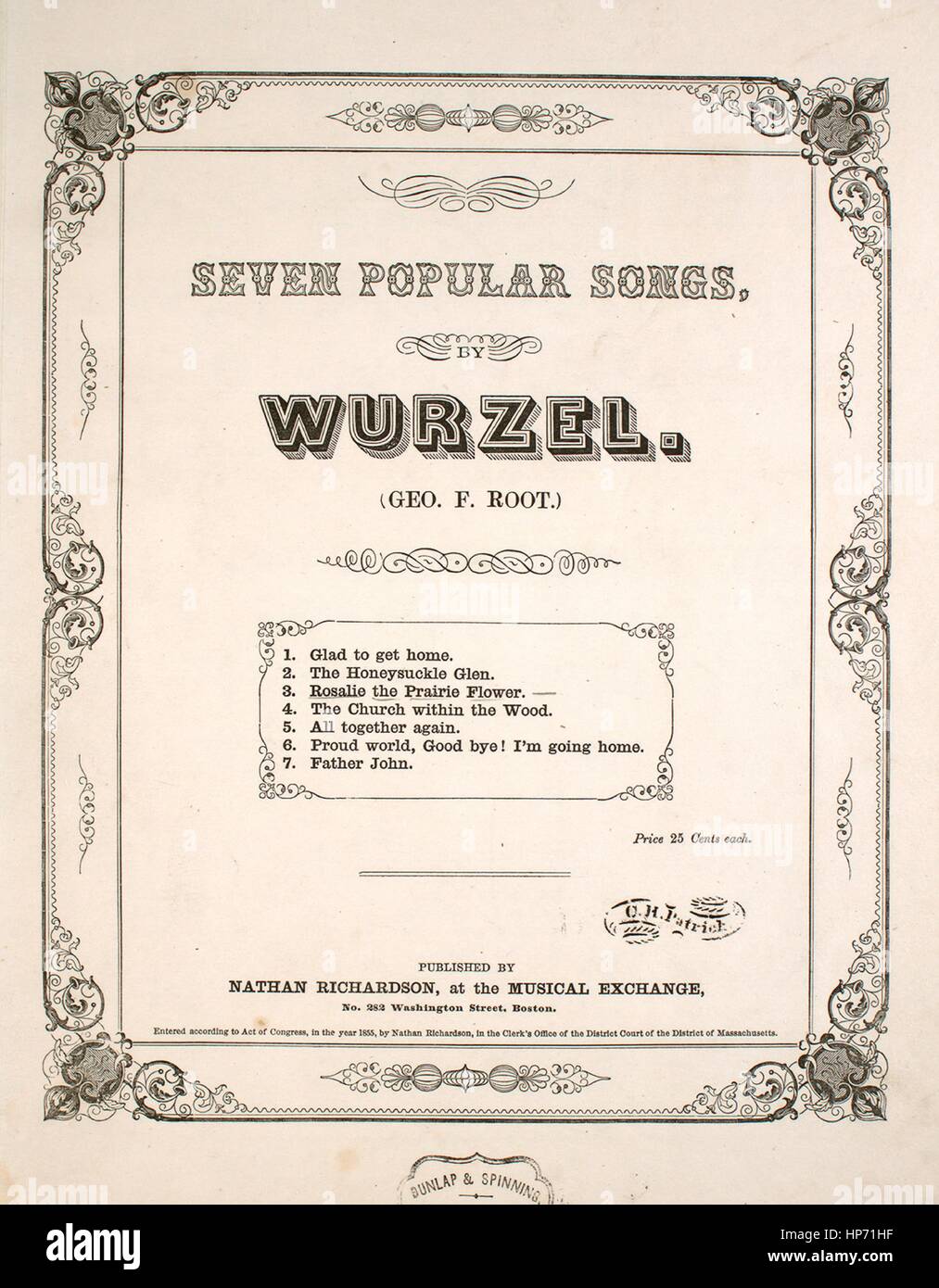 Sheet Music image de couverture de la chanson "Sept Chansons populaires par Wurzel (Geo F racine) n° 3 la fleur des Prairies Rosalie', avec l'auteur original "Lecture notes Wurzel (DFG)', United States, 1855. L'éditeur est répertorié comme "Nathan Richardson, à l'échange Musical, no 282 Washington Street', la forme de la composition est "avec chœur trophique', l'instrumentation est 'piano et voix (Solo et Choeur satb)', la première ligne se lit "sur la prairie, où l'heather wild', et l'illustration artiste est répertorié comme 'Aucun'. Banque D'Images
