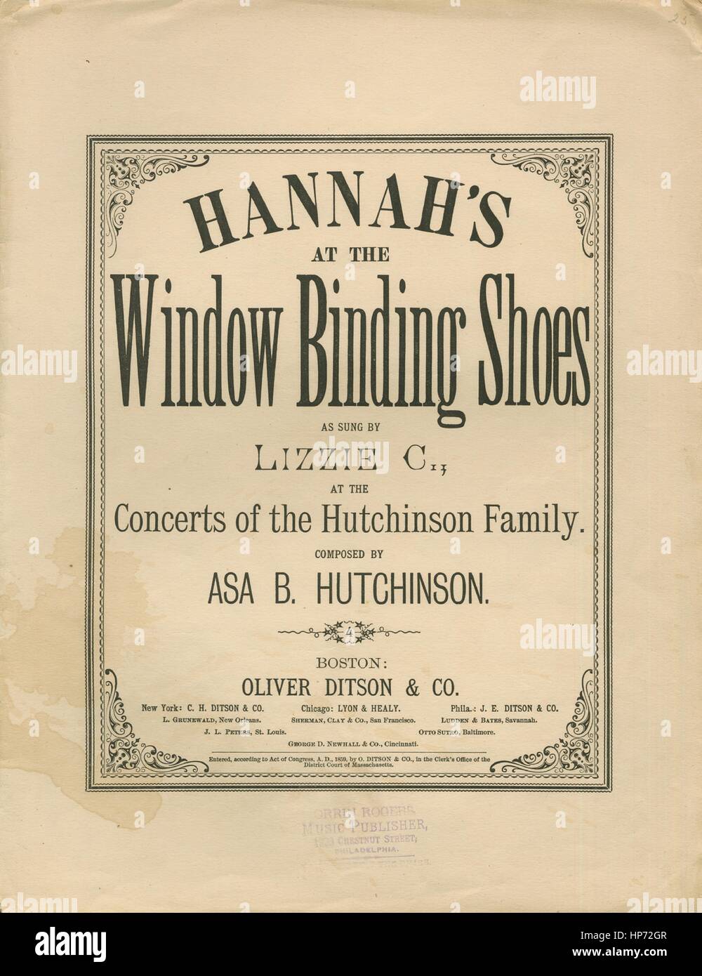 Sheet Music image de couverture de la chanson 'Hannah's à la fenêtre Chaussures contraignantes', avec des notes d'auteur original 'lecture Mots par Lucy Larcom Music par Asa Hutchinson B', United States, 1859. L'éditeur est répertorié comme 'Oliver Ditson et Co.', la forme de la composition est "avec chœur trophique', l'instrumentation est 'piano et voix", la première ligne se lit 'Pauvre lone Hannah ! Assis à la fenêtre, des chaussures contraignantes et l'illustration artiste est répertorié comme 'Aucun'. Banque D'Images