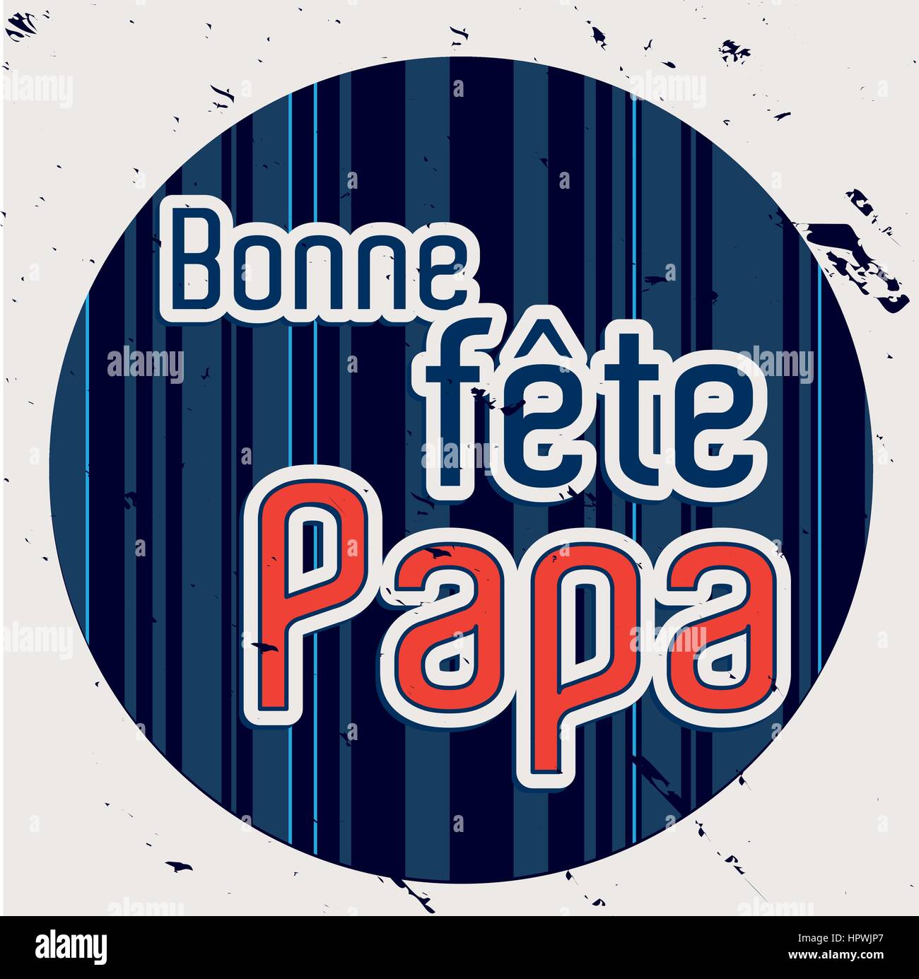 Le jour de père heureux français carte pleine des éléments de vecteur Illustration de Vecteur