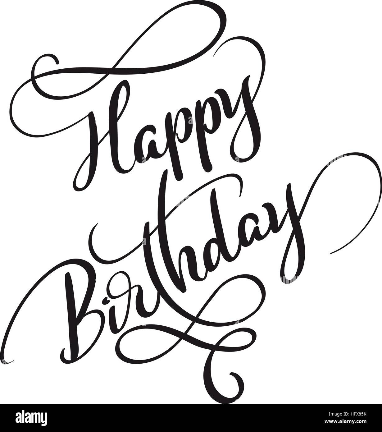Joyeux Anniversaire Mots Isole Sur Fond Blanc Lettrage Calligraphie Illustration Vecteur Eps10 Image Vectorielle Stock Alamy Joyeux Anniversaire Mots Isole Sur Fond Blanc Lettrage Calligraphie Illustration Vecteur Eps10 Image Vectorielle Stock Alamy
