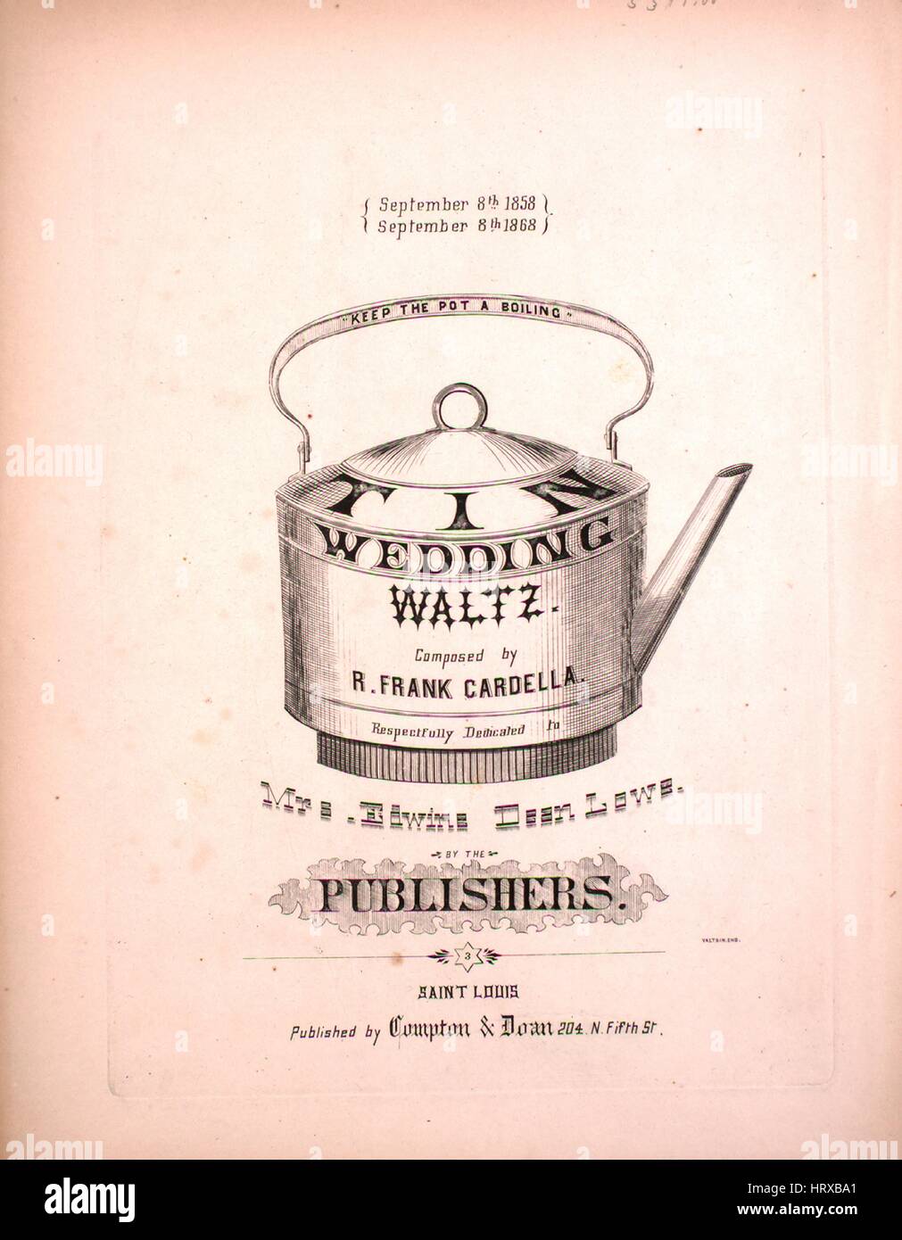 Sheet Music image de couverture de la chanson 'tin', valse de mariage avec l'auteur original "Lecture notes composées par Frank R' Cardella, 1868. L'éditeur est répertorié comme 'Compton et Doan, N. 204, rue Fifth', la forme de composition est 'sectional', l'instrumentation est 'piano', la première ligne se lit 'Aucun', et l'illustration artiste est répertorié comme 'Valtsin Eng.'. Banque D'Images