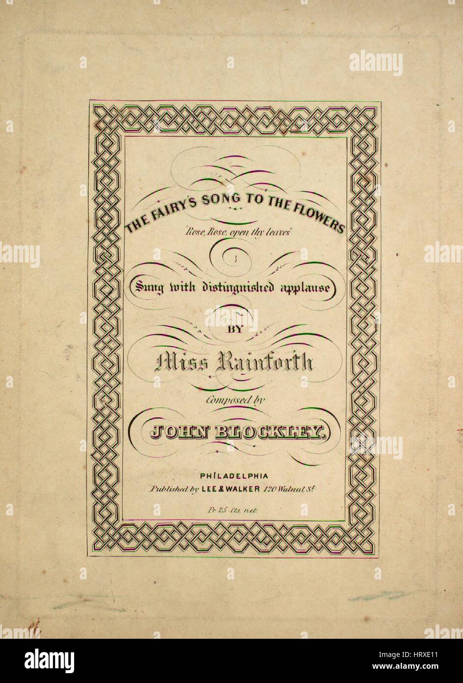 Sheet Music image de couverture de la chanson 'The Fairy's Song aux fleurs', avec une œuvre originale 'Lecture notes par Mlle Rainforth composé par John Blockley', United States, 1900. L'éditeur est répertorié comme 'Lee et Walker, 120 Noix de', la forme de composition est 'sectional', l'instrumentation est 'piano et voix", la première ligne se lit 'Rose ! Rose ! Ouvrir tes feuilles ! Le printemps est whisp'ring l'amour pour toi !", et l'illustration artiste est répertorié comme 'Aucun'. Banque D'Images
