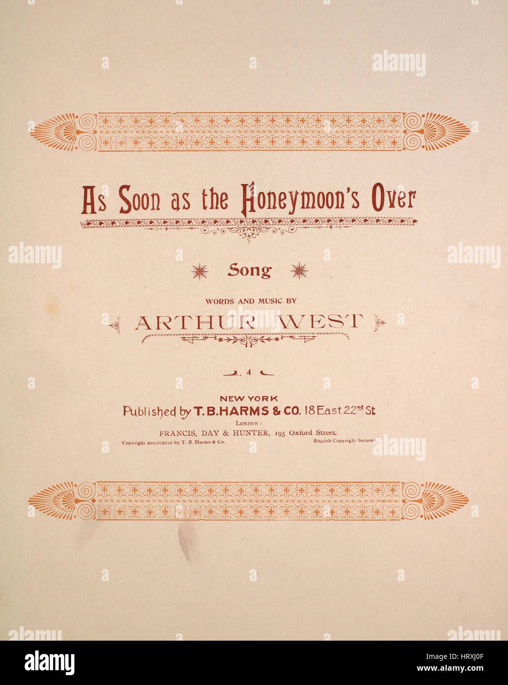 Sheet Music image de couverture de la chanson "Dès que le miel est plus Song', avec l'auteur original "Lecture notes Paroles et musique d'Arthur West', United States, 1893. L'éditeur est répertorié comme "T.B. Harms et Co., 18 East 22nd St.', la forme de la composition est "avec chœur trophique', l'instrumentation est 'piano et voix", la première ligne se lit "l'amour n'est pas ce qui est utilisé pour être, c'est évident à la fois pour vous et moi", et l'illustration artiste est répertorié comme 'London'. Banque D'Images
