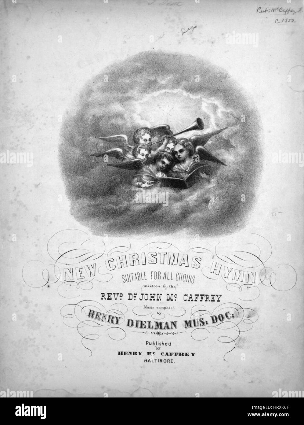 Sheet Music image de couverture de la chanson 'nouveau cantique de Noël adapté à tous, avec des Chœurs auteur original 'Lecture notes écrit par le Pasteur Dr John McCaffrey Musique composée par Henry Dielman, Mus Doc', United States, 1852. L'éditeur est répertorié comme "Henry McCaffrey', la forme de la composition est "avec chœur trophique', l'instrumentation est 'piano et voix", la première ligne indique 'gloire avec l'allumé l'air de minuit Revel'anges lumineux planant là', et l'illustration artiste est répertorié comme 'Aucun'. Banque D'Images