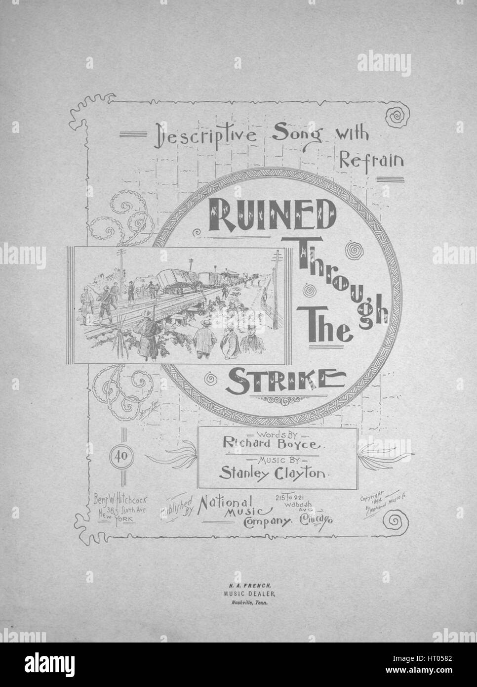 Sheet Music image de couverture de la chanson 'ruiné par la grève avec la chanson descriptive s'abstenir', avec l'auteur original "Lecture notes Mots par Richard Boyce Musique par Clayton Stanley', United States, 1894. L'éditeur est répertorié comme "Natioal Music Company 385, Sixième Avenue.', la forme de la composition est "avec chœur trophique', l'instrumentation est 'piano et voix", la première ligne se lit "Notre maison était une fois heureuse, le vieil homme dit à moi', et l'illustration artiste est répertorié comme "Harry Comte'. Banque D'Images