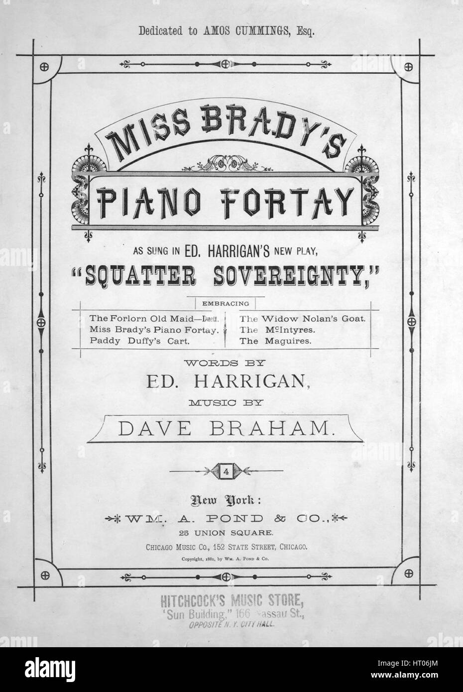 Sheet Music image de couverture de la chanson 'Miss Brady's Piano Fortay', avec l'auteur original "Lecture notes Mots par Edward Harrigan Musique par Dave Braham', United States, 1881. L'éditeur est répertorié comme "Wm. A. Pond et Co., 25 Union Square', la forme de la composition est "avec chœur trophique', l'instrumentation est 'piano et voix", la première ligne se lit comme suit : "Si vous êtes friands de la musique classique, Doux, Allemand ou Russe, ou Frinch', et l'illustration artiste est répertorié comme "J.M. Armstrong et Co. Music typographes, Philadelphia". Banque D'Images