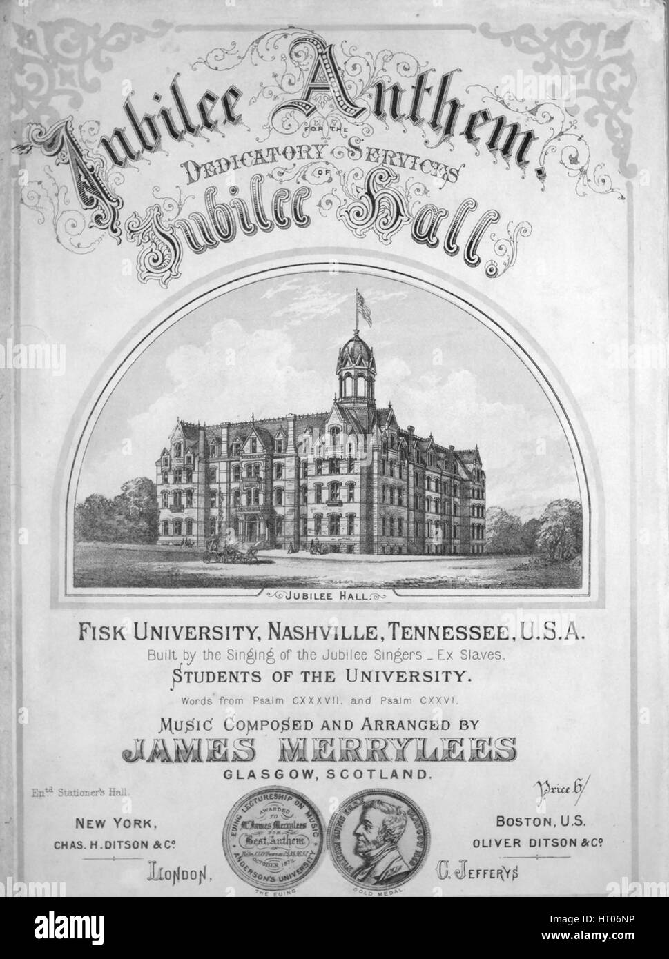 Sheet Music image de couverture de la chanson 'Jubilé hymne de la Services de consécration de Jubilee Hall', avec l'auteur original "Lecture notes Paroles du Psaume CXXXVII et Psal CXXVI Musique composée et arrangée par James Merrylees, Glasgow, Ecosse', United States, 1876. L'éditeur est répertorié comme "Chas. H. Ditson et Co.', la forme de composition est 'sectional, avec solos et sélections choral', l'instrumentation est 'piano et voix", la première ligne se lit "sur les bords des fleuves de Babylone nous étions assis ! Nous pleurions', et l'illustration artiste est répertorié comme 'lithographie anonyme de Fisk Universi Banque D'Images