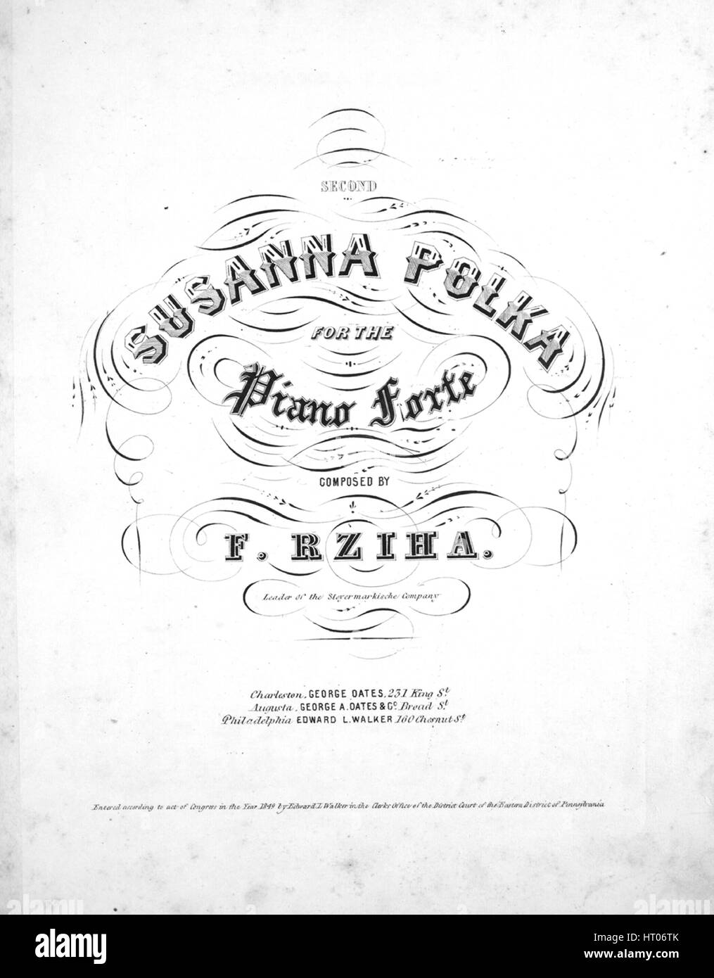 Image de couverture partitions de la chanson 'Seconde Susanna Polka pour le Piano Forte", avec une œuvre originale composée par notes à lire 'F' Rziha, 1849. L'éditeur est répertorié comme 'George Oates, 231, rue King', la forme de la composition est 'da capo', l'instrumentation est 'piano', la première ligne se lit 'Aucun', et l'illustration artiste est répertorié comme 'Aucun'. Banque D'Images