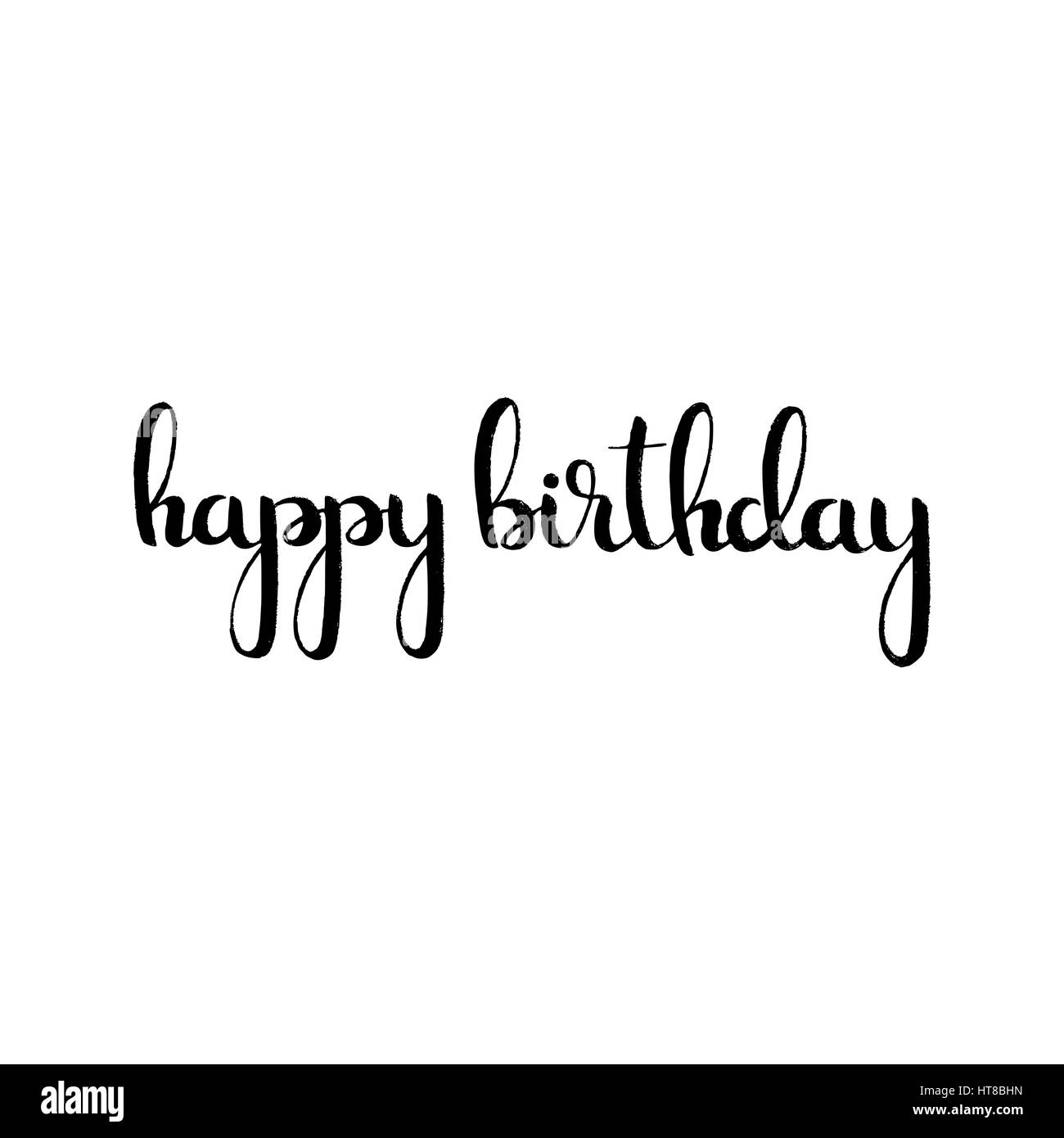 Joyeux anniversaire lettrage manuscrit. La calligraphie moderne vector hand drawn isolé sur fond blanc pour votre carte postale ou carte de voeux design Illustration de Vecteur